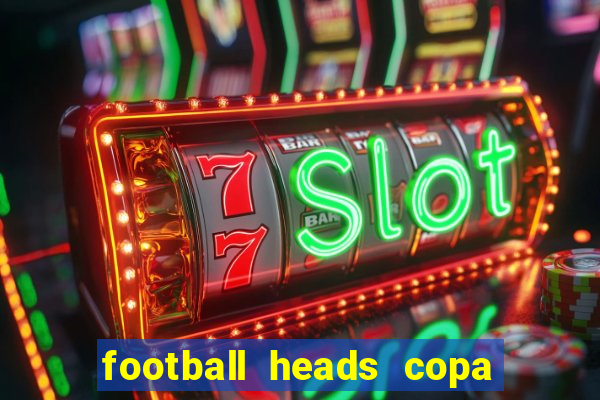 football heads copa libertadores 2015